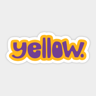 Yellow on purple Sticker